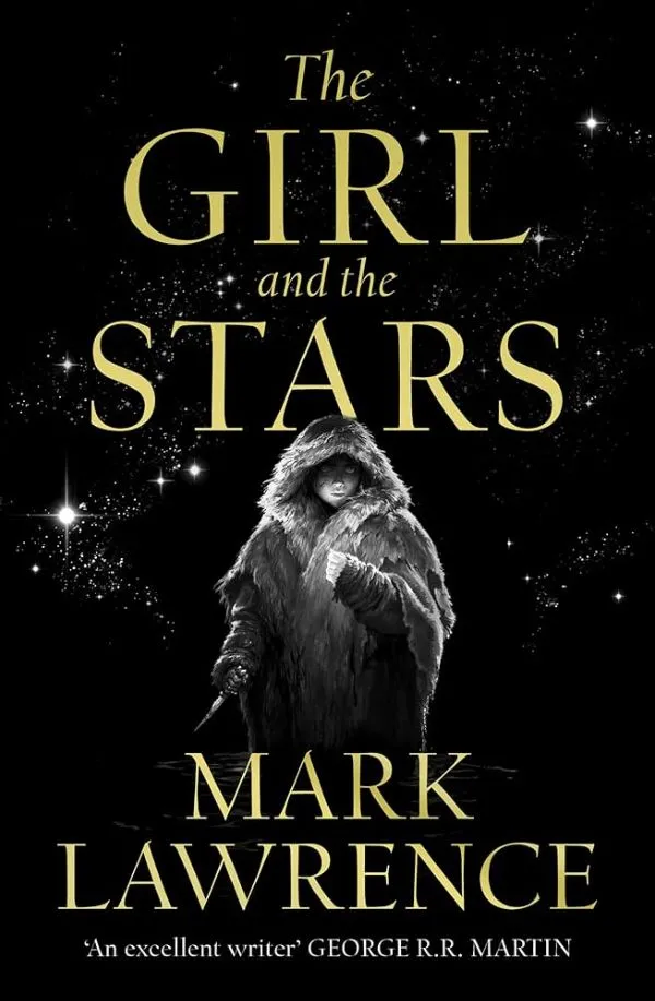 The Girl and the Stars Book 1 (Book of the Ice)