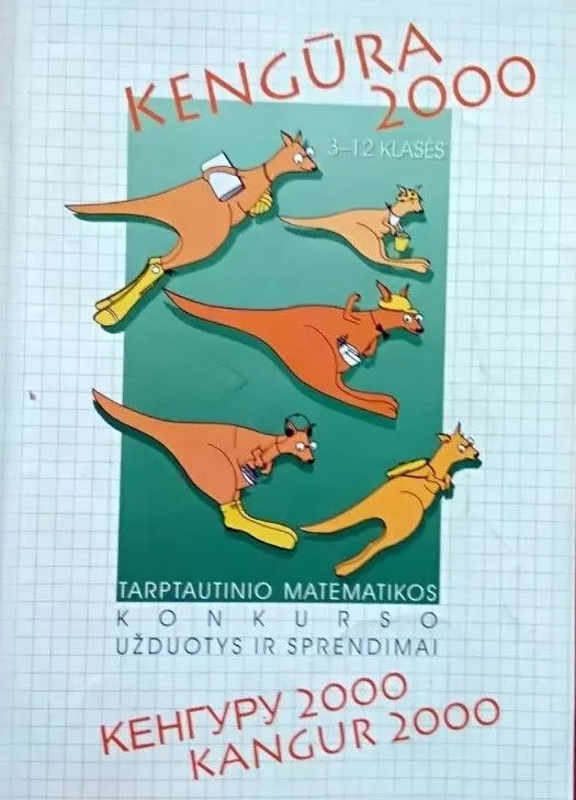 Kengūra 2000. Traptautinio matematikos konkurso užduotys ir sprendimai