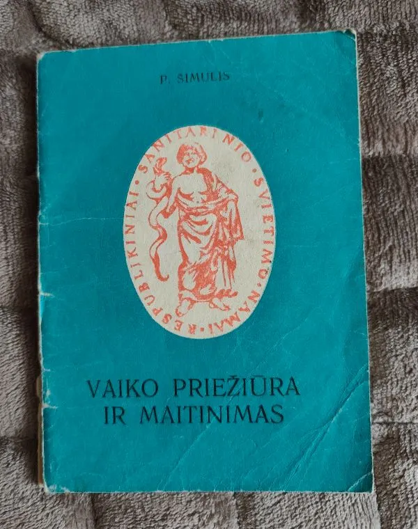 Vaiko priežiūra ir maitinimas