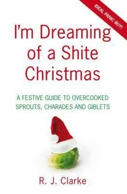 I'm Dreaming of a Shite Christmas