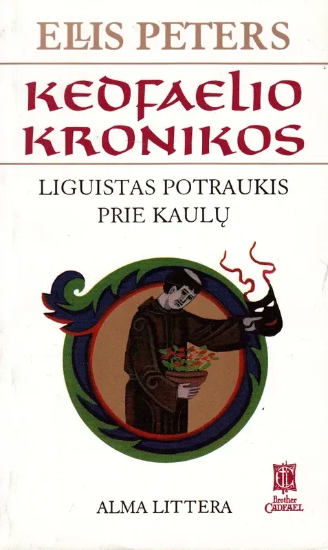 „Kedfaelio kronikos“, Liguistas potraukis prie kaul7