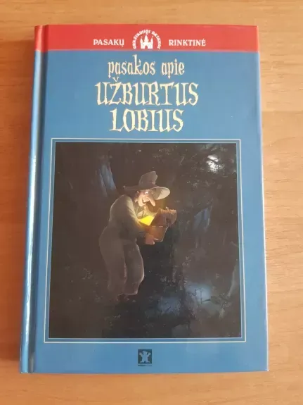Pasakos apie užburtus lobius