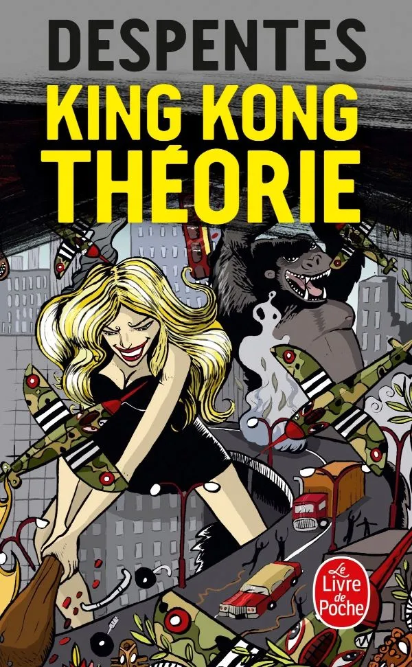 King Kong théorie: King Kong Theory; Pocket Book (French edition) (Ldp)