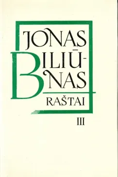 Jonas Biliūnas. Raštai III tomas