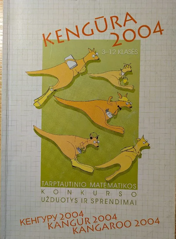 Kengūra 2004. Tarptautinio matematikos konkurso užduotys ir sprendimai