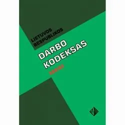 Lietuvos Respublikos darbo kodeksas 2008-11-10