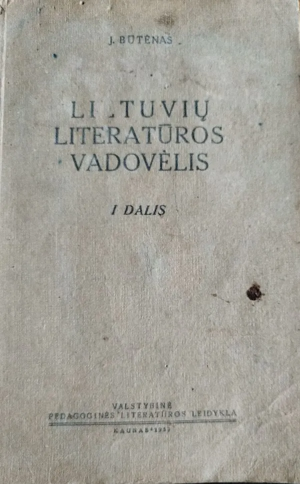 Lietuvių literatūros vadovėlis 1 dalis