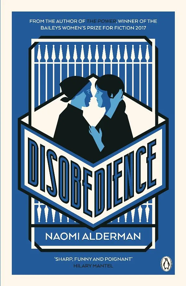 Disobedience: From the winner of the Baileys Women's Prize for Fiction