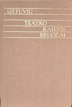 Lietuvių teatro raidos bruožai (2 knyga)
