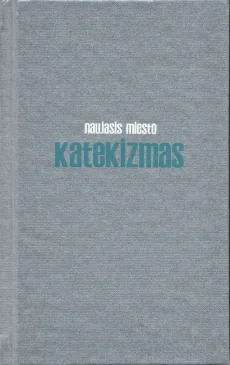 Naujasis miesto KATEKIZMAS