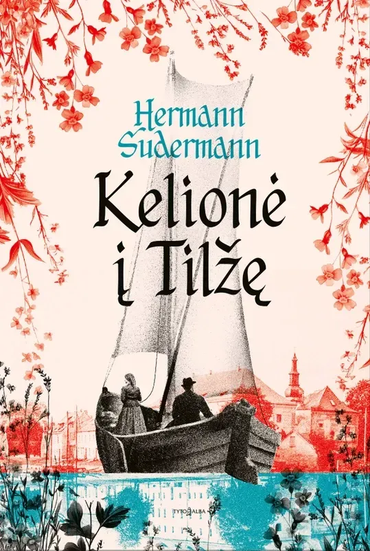 Kelionė į Tilžę