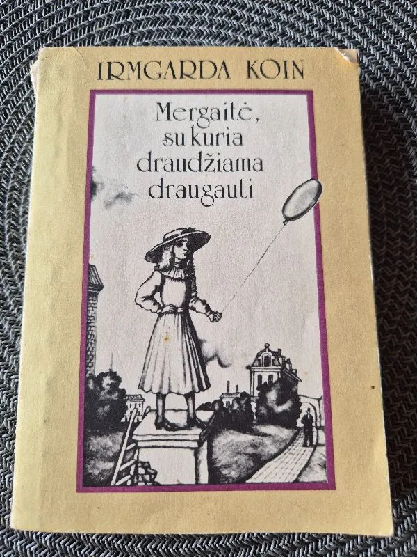 Mergaitė, su kuria draudžiama draugauti