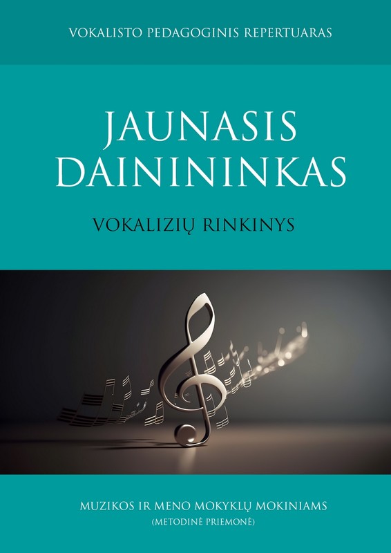 JAUNASIS DAINININKAS. Vokalizių rinkinys