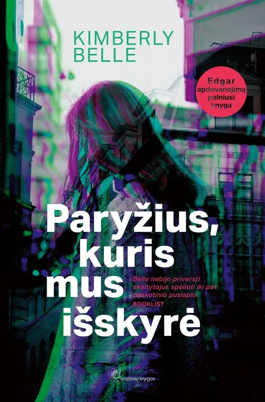 Paryžius, kuris mus išskyrė