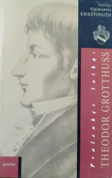 Pralenkęs laiką:Theodor Grotthuss