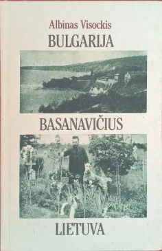 Bulgarija. Basanavičius. Lietuva