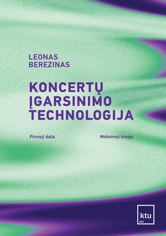 Koncertų įgarsinimo technologija, 1 dalis
