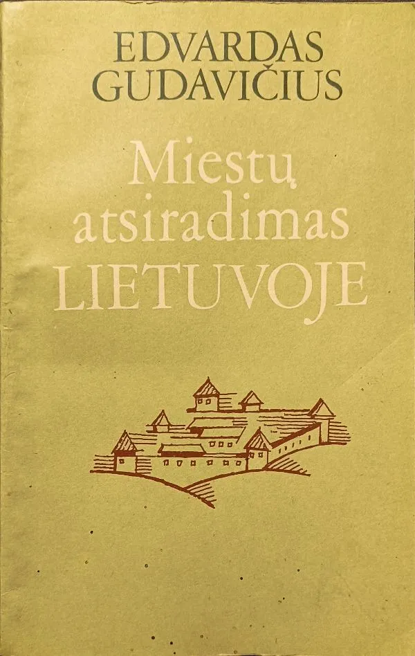 Miestų atsiradimas Lietuvoje
