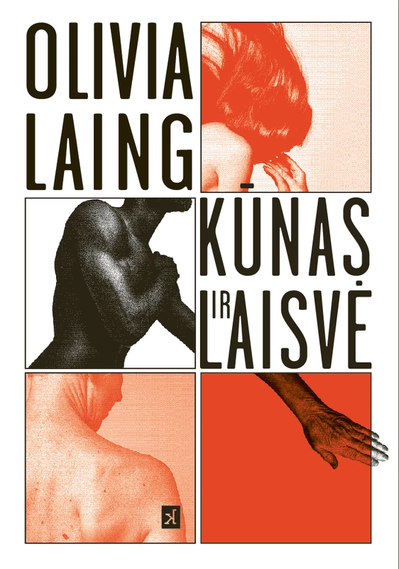 Kūnas ir laisvė