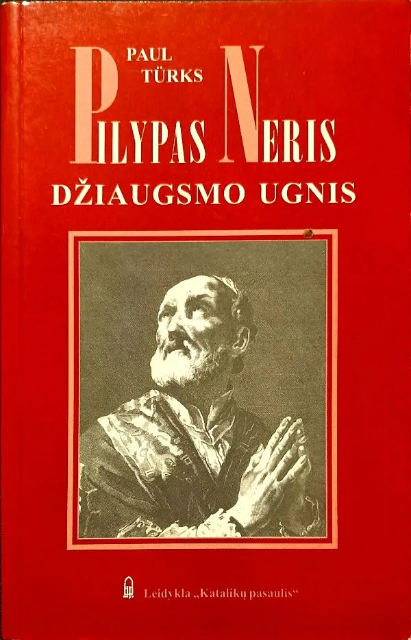 Pilypas Neris: gyvenimo džiaugsmas