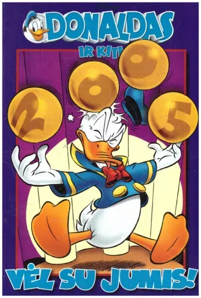 Donaldas ir kiti. Šaunioji trijulė ir dvylika kanopų