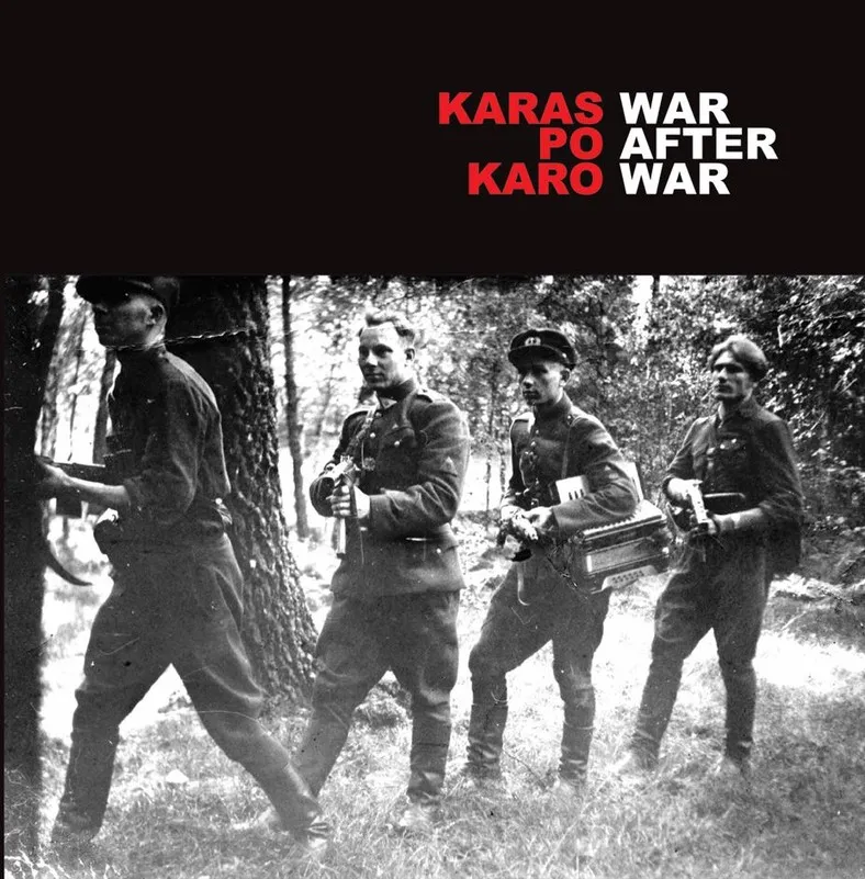 Karas po karo. War after War