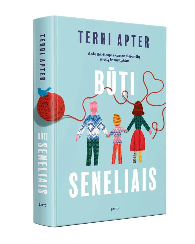 BŪTI SENELIAIS. Apie skirtingas kartas siejančią meilę ir santykius
