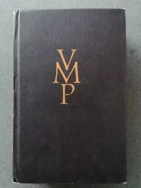 Vincas Mykolaitis - Putinas. Raštai. IV tomas. Altorių šešėly