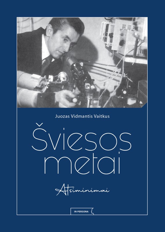 Šviesos metai. Atsiminimai + NEMOKAMAS ATVEŽIMAS!