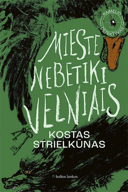 Mieste nebetiki velniais