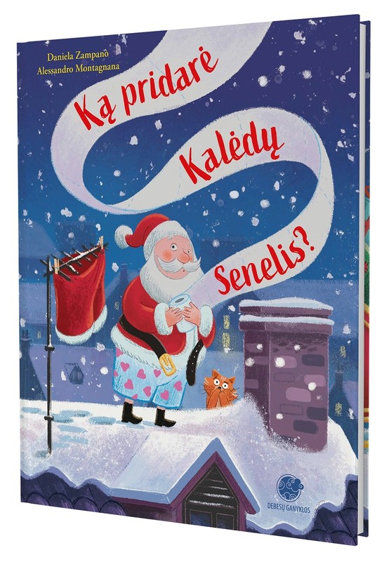 Ką pridarė Kalėdų Senelis?