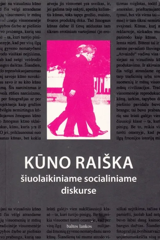 Kūno raiška šiuolaikiniame socialiniame diskurse