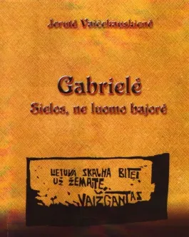 Gabrielė sielos, ne luomo bajorė