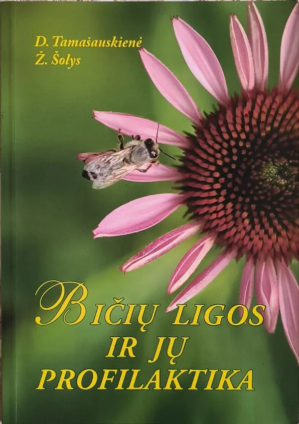 Bičių ligos ir jų profilaktika