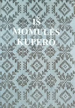 Iš motulės kupero