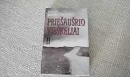 Priešaušrio vieškeliai II
