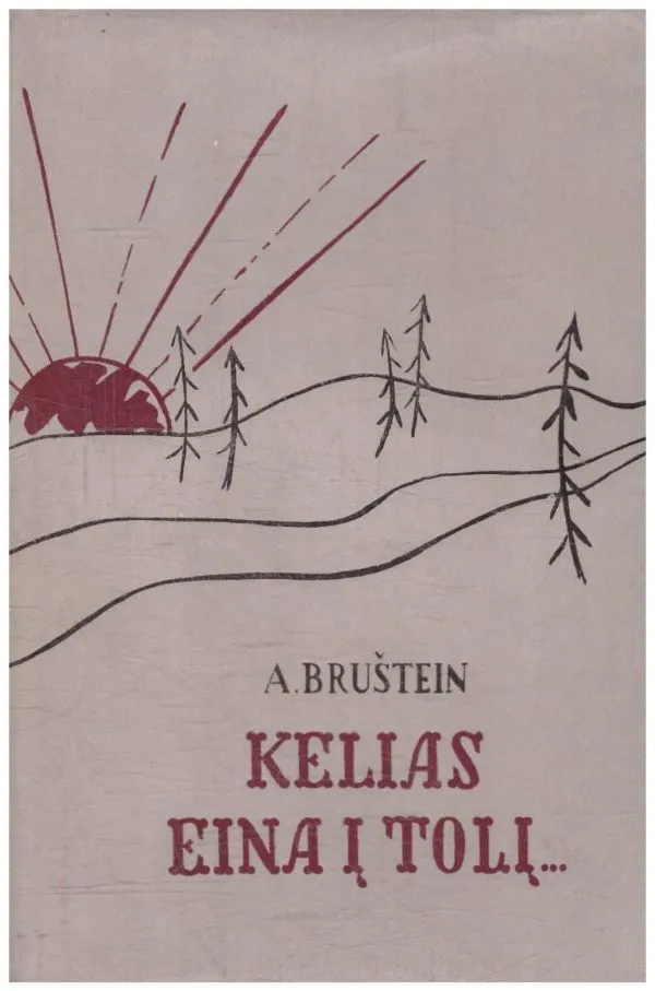 Kelias eina į tolį