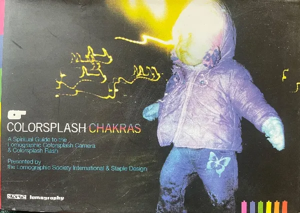 Colorsplash chakras. A Spiritual guide to the Lomographic Colorcplash Camera