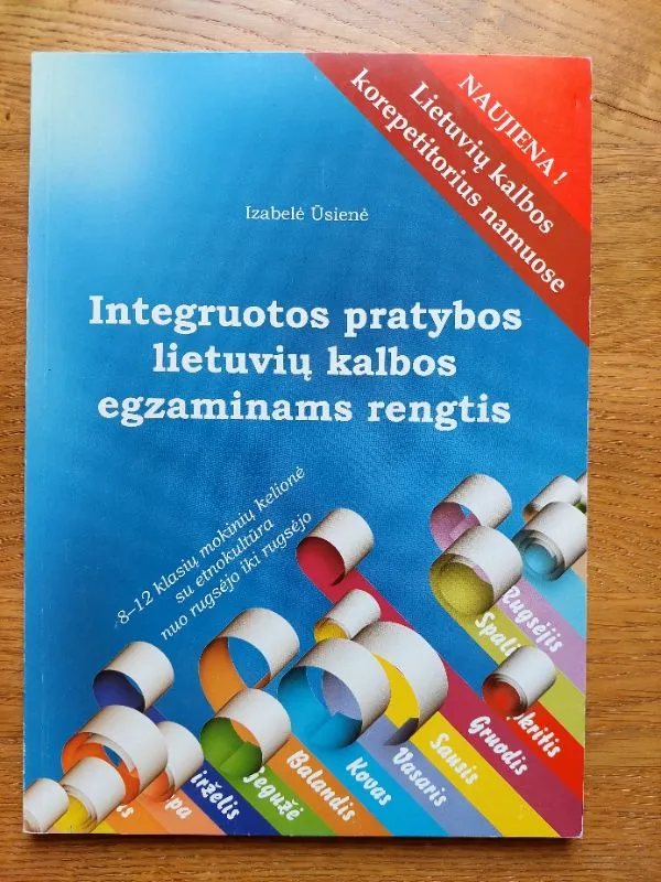 Integruotos pratybos lietuvių kalbos egzaminams rengtis