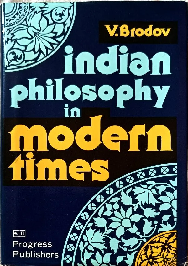 Indian Philosophy in Modern Times