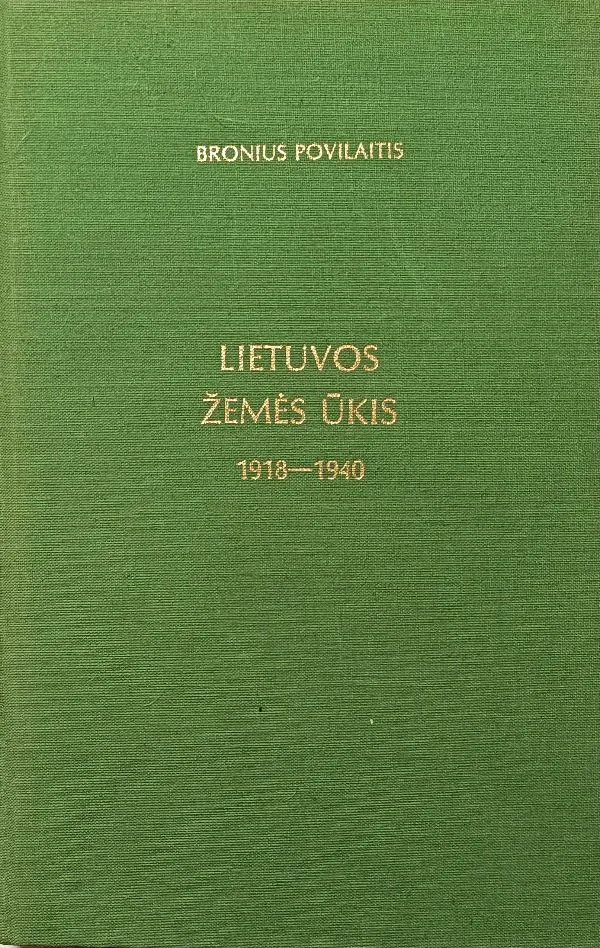 Lietuvos žemės ūkis 1918 - 1940
