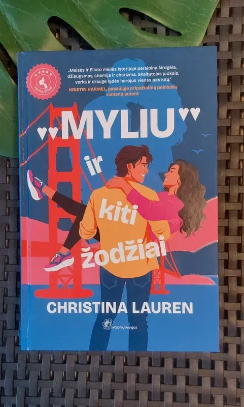 „Myliu“ ir kiti žodžiai