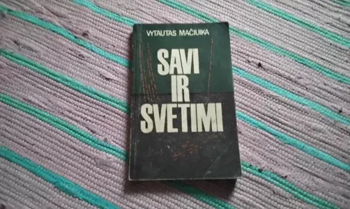 Savi ir svetimi