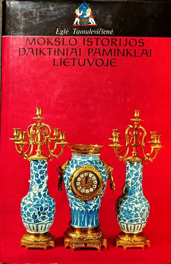 Mokslo istorijos daktiniai paminklai Lietuvoje