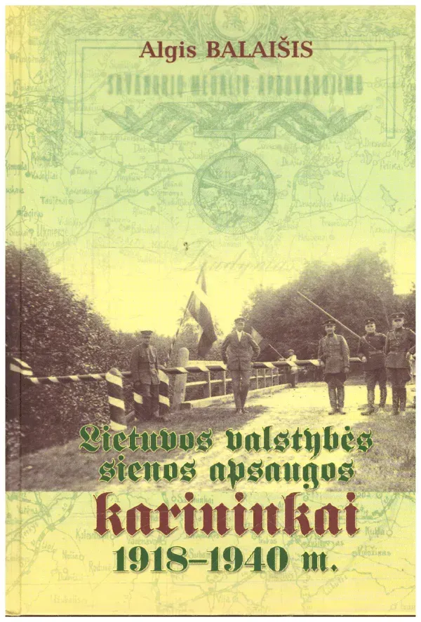 Lietuvos valstybės sienos apsaugos karininkai 1918–1940 m.