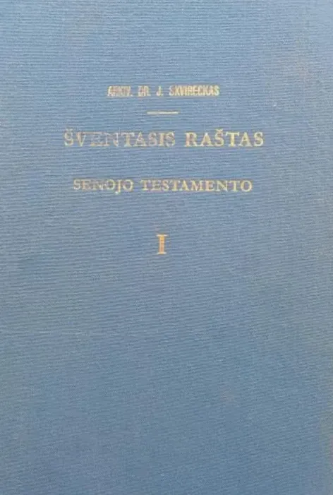 Šventasis raštas. Senojo testamento I d.