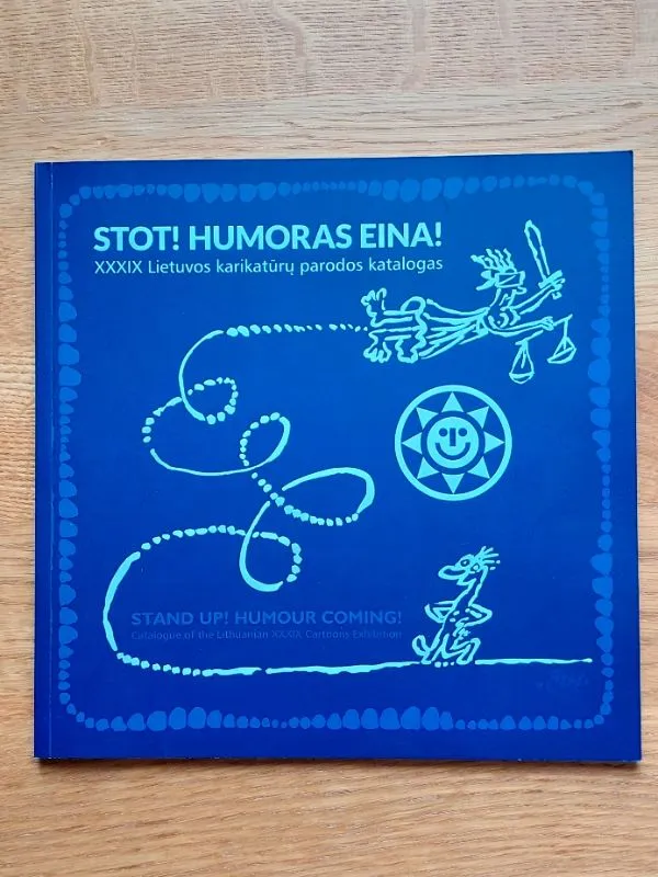 Stot! Humoras eina!