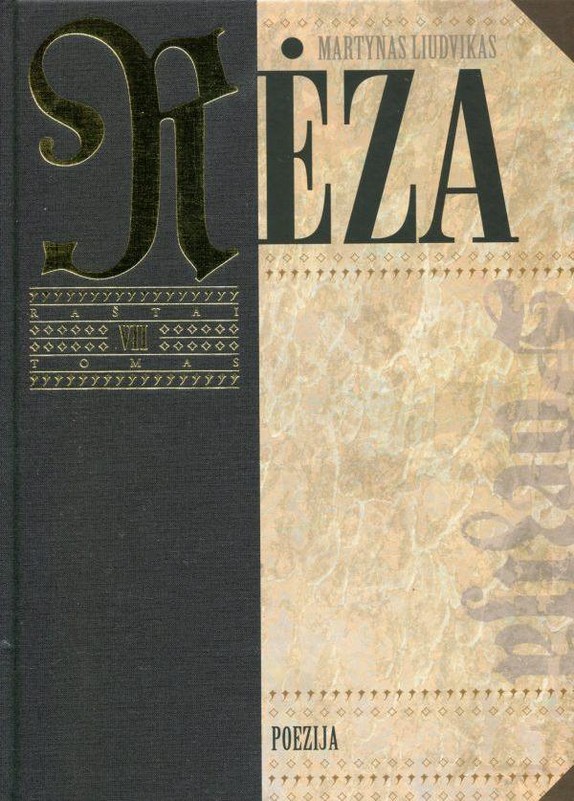 Martynas Liudvikas Rėza. Raštai. 7 tomas. Poezija 