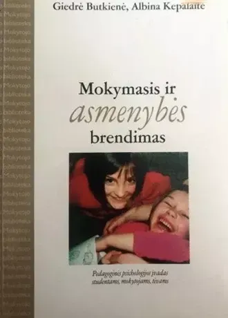Mokymasis ir asmenybės brendimas