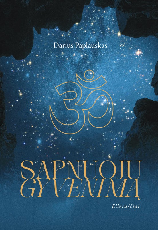 Sapnuoju gyvenimą